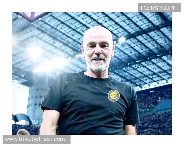 皮奥利直言佛罗伦萨面临严重挑战目前专注于提升球队积分表现