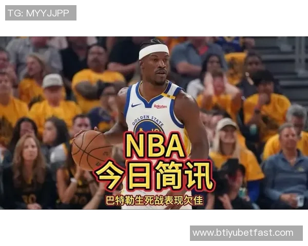 巴特勒表现出色三分命中率高效全场贡献12分3篮板2助攻3抢断