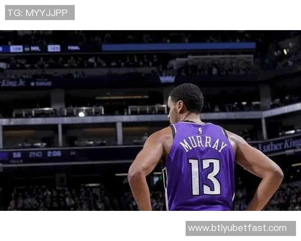 穆雷力竭拼搏全场狂砍34分11板末节独得13分展现超强韧性